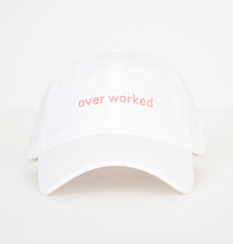 Over Worked Hat